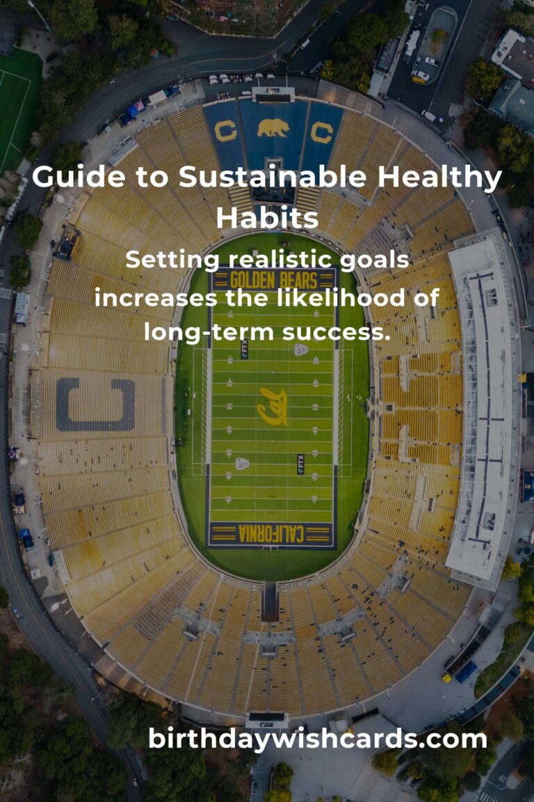 Navigating Sustainable Healthy Habits: A Comprehensive Survival Guide