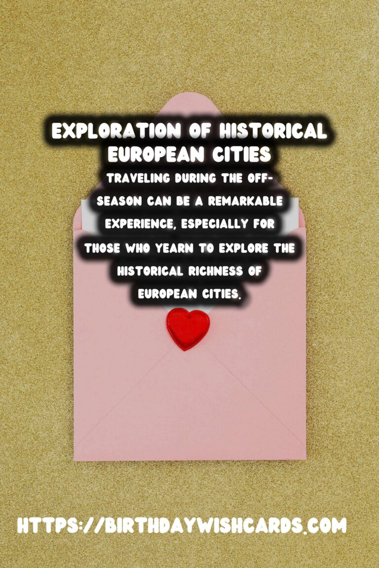 Off-Season Travel: Unveiling Europe's Historical Gems