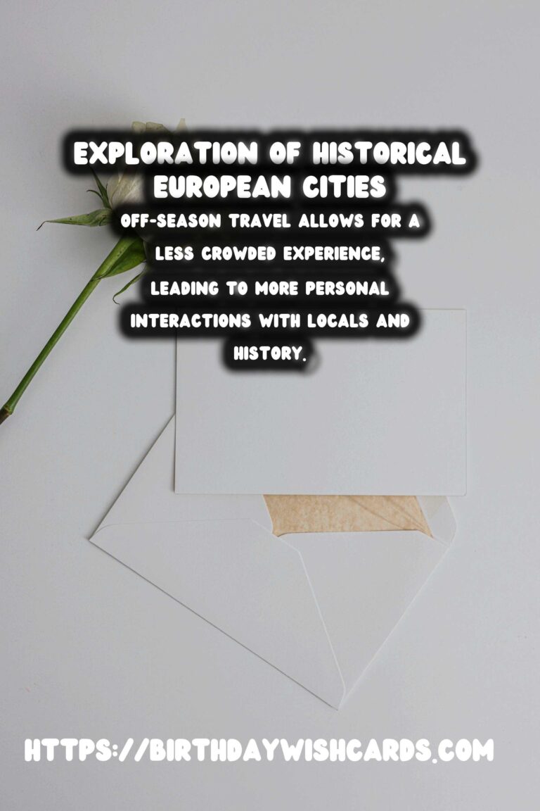 Off-Season Travel: Unveiling Europe's Historical Gems