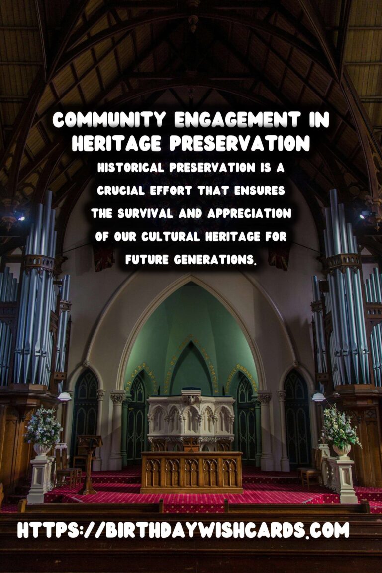 Preserving Our Past: Promoting Sustainable Historical Preservation Through Public Awareness