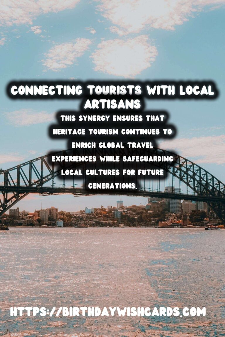 Responsible Heritage Tourism: Engaging with Local Artists