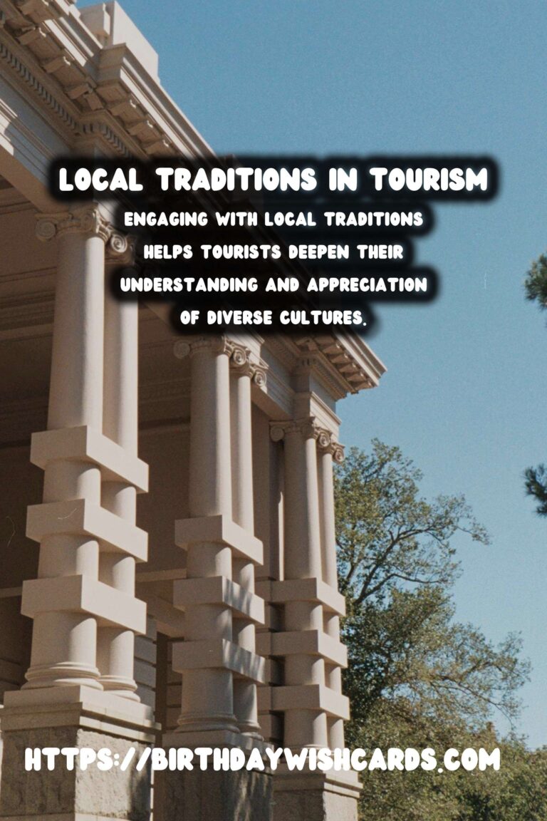 Responsible Heritage Tourism: Learning from Local Traditions