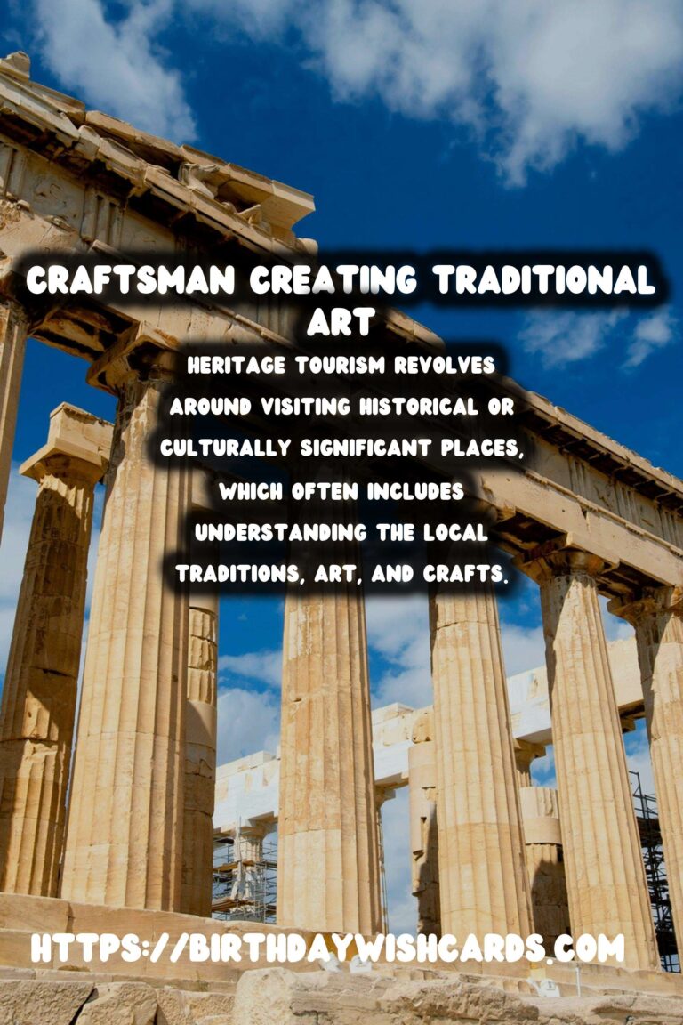 Responsible Heritage Tourism: Supporting Local Crafts