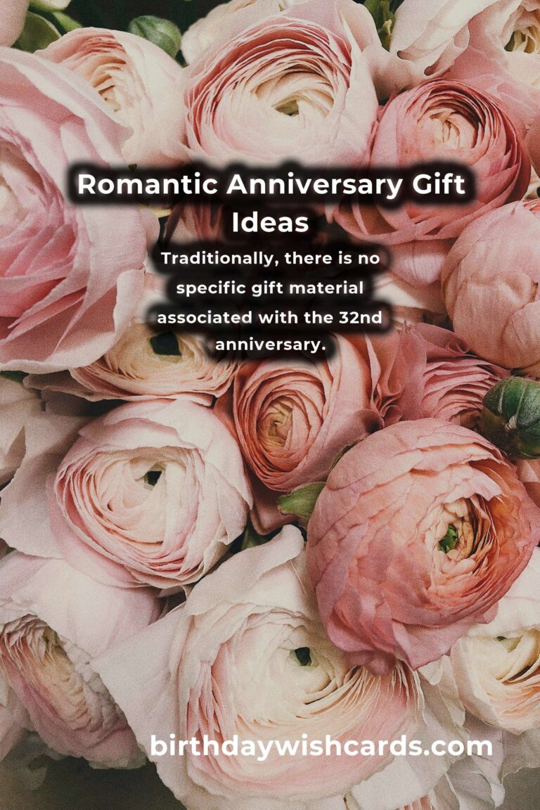 Romantic 32nd Anniversary Gifts That Capture Your Love
