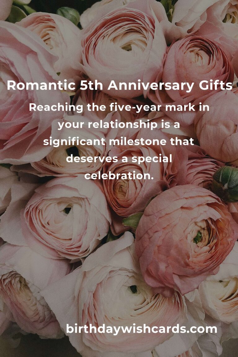 Romantic 5th Anniversary Gifts for Love: Celebrate Your Milestone