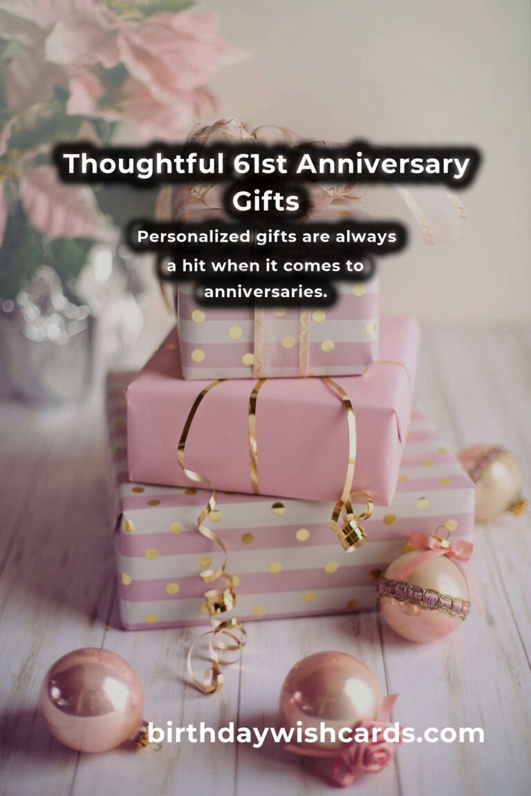 Romantic 61st Anniversary Gifts for Everlasting Love