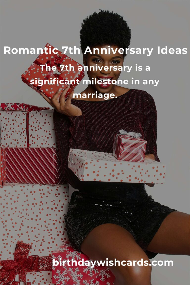 Romantic 7th Anniversary Gifts for Spouses: Celebrate Love and Cherish Memories