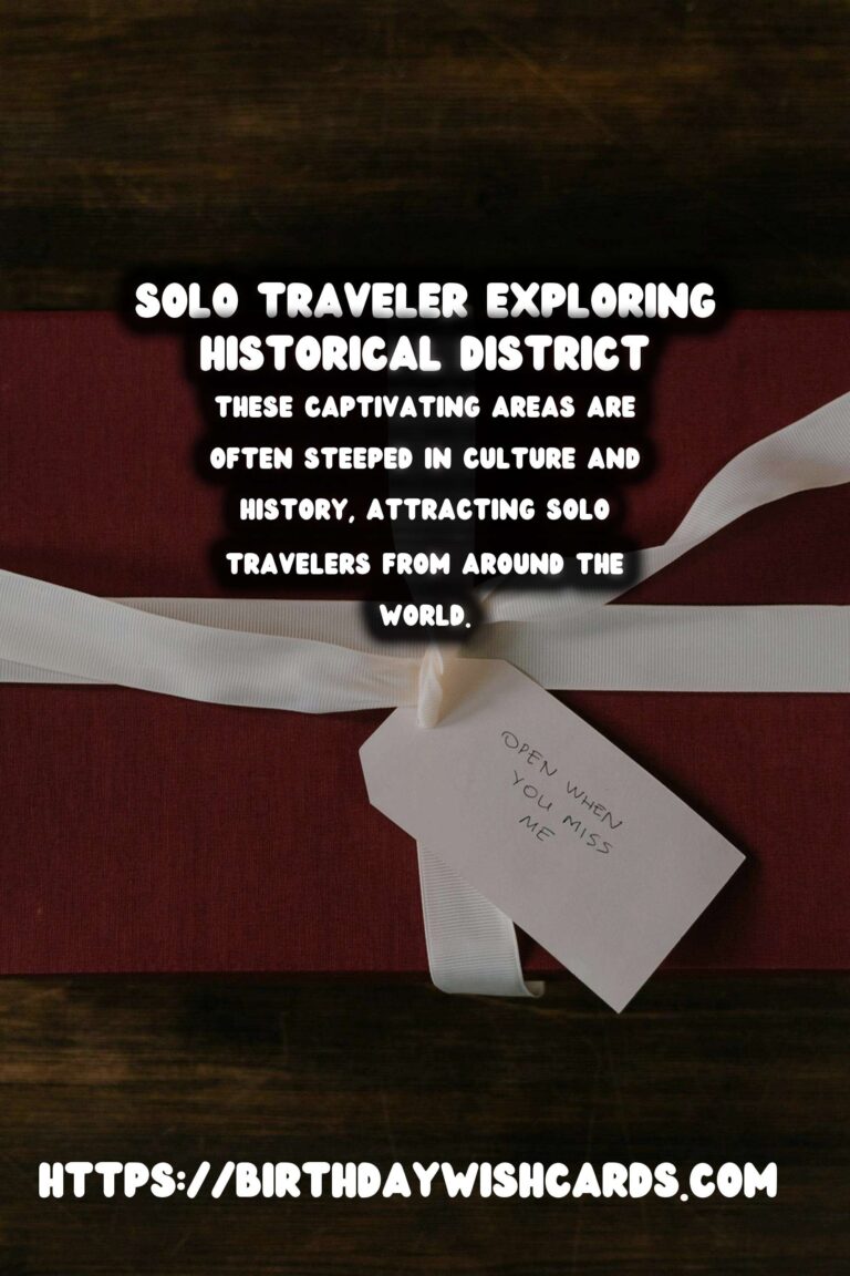 Solo Travel Safety Tips for Historical District Visit