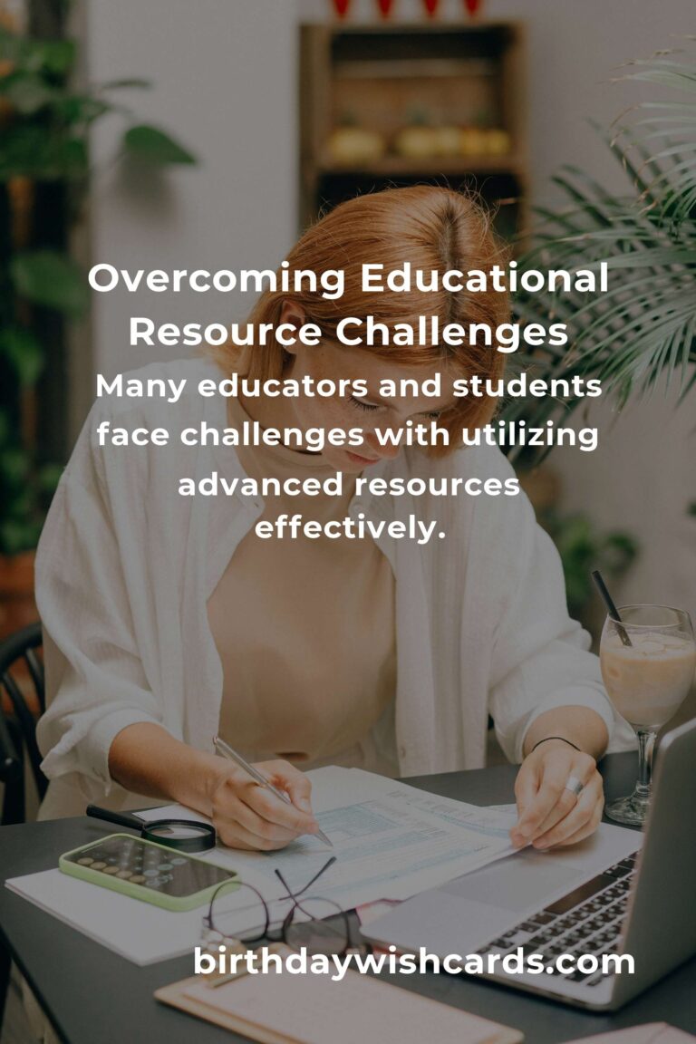 Solving Common Advanced Educational Resources Problems for Enhanced Learning