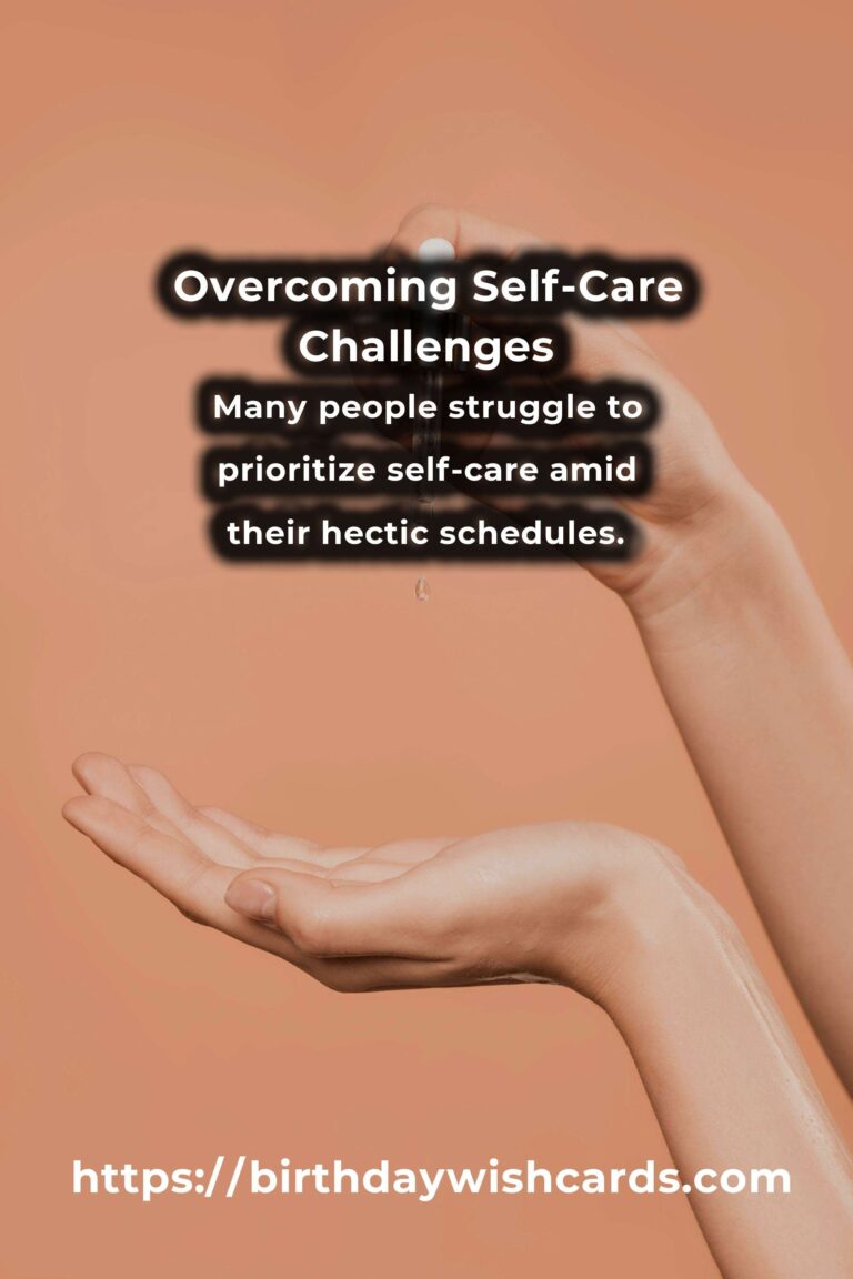Solving Common Challenges in Inspiring Self-Care Routines