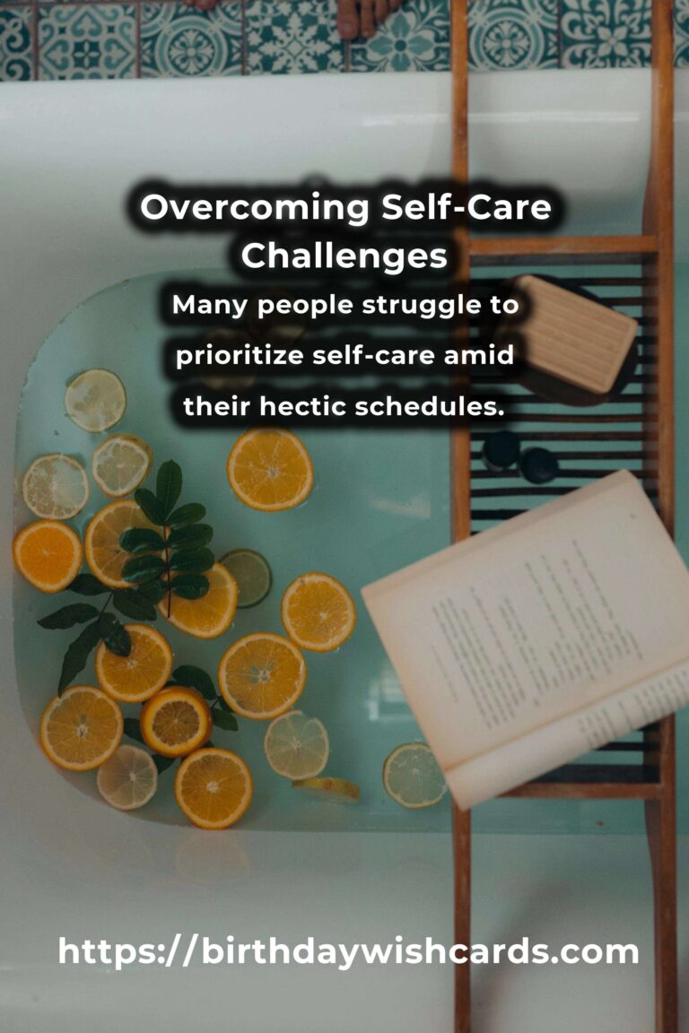 Solving Common Challenges in Inspiring Self-Care Routines