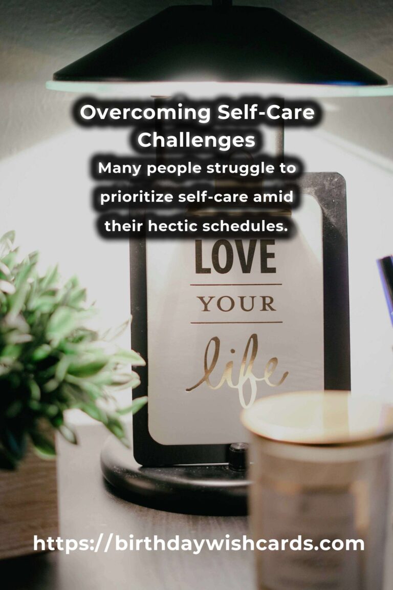 Solving Common Challenges in Inspiring Self-Care Routines