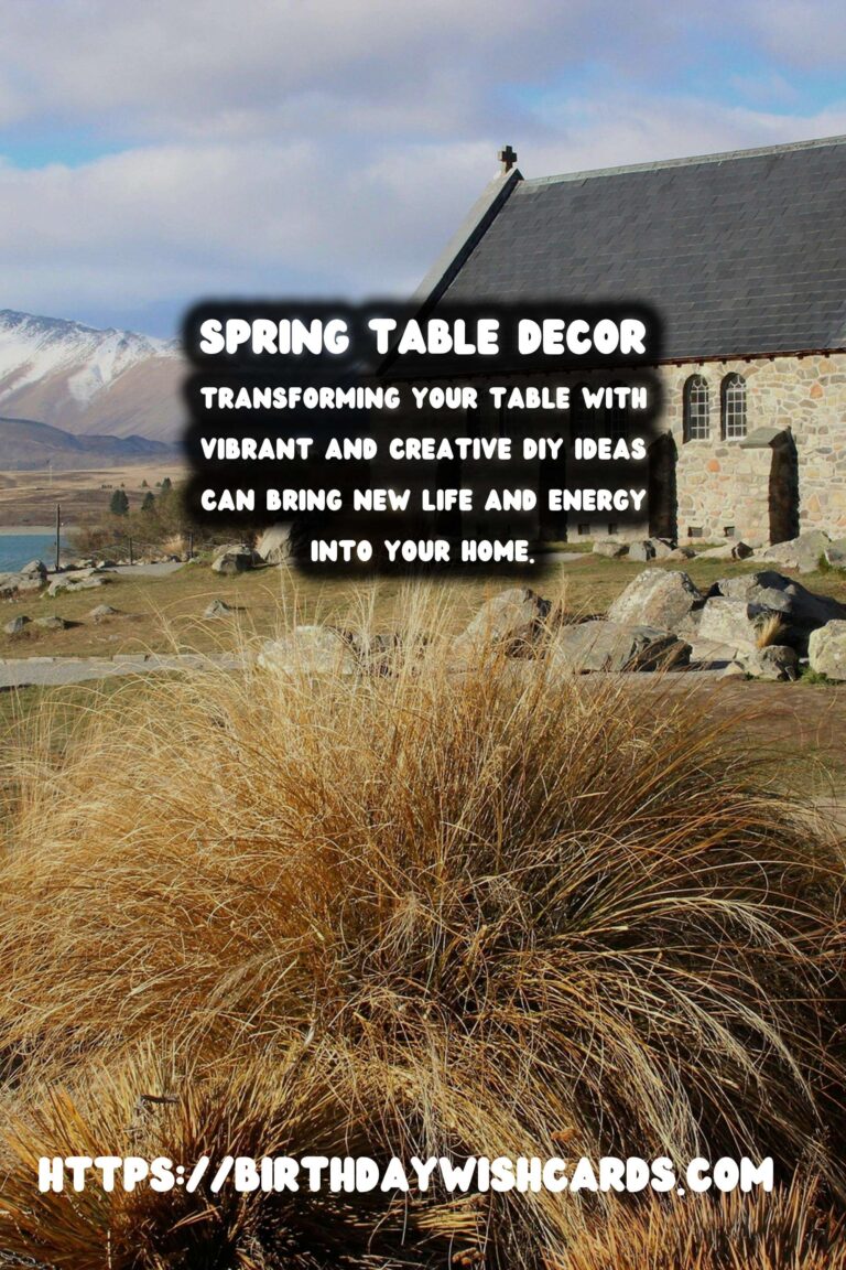 Spring Table Decor: Fresh & Lively DIYs to Brighten Your Space