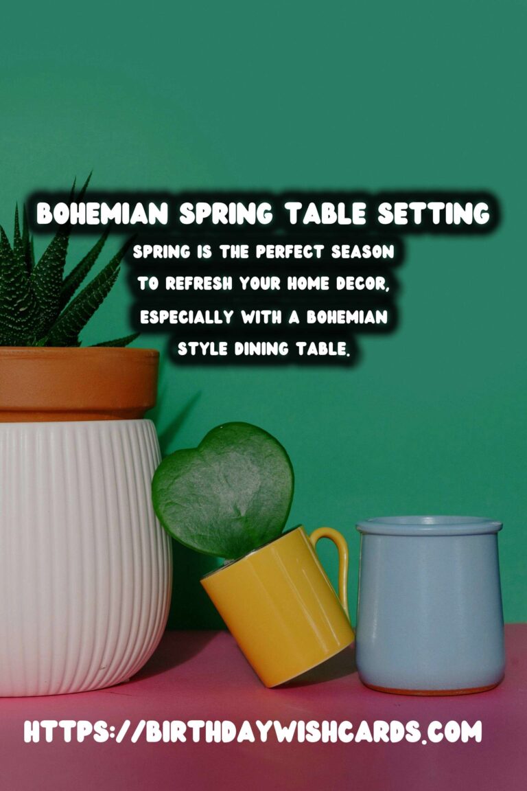 Spring Table Settings: Bohemian Style for a Vibrant Dining Experience