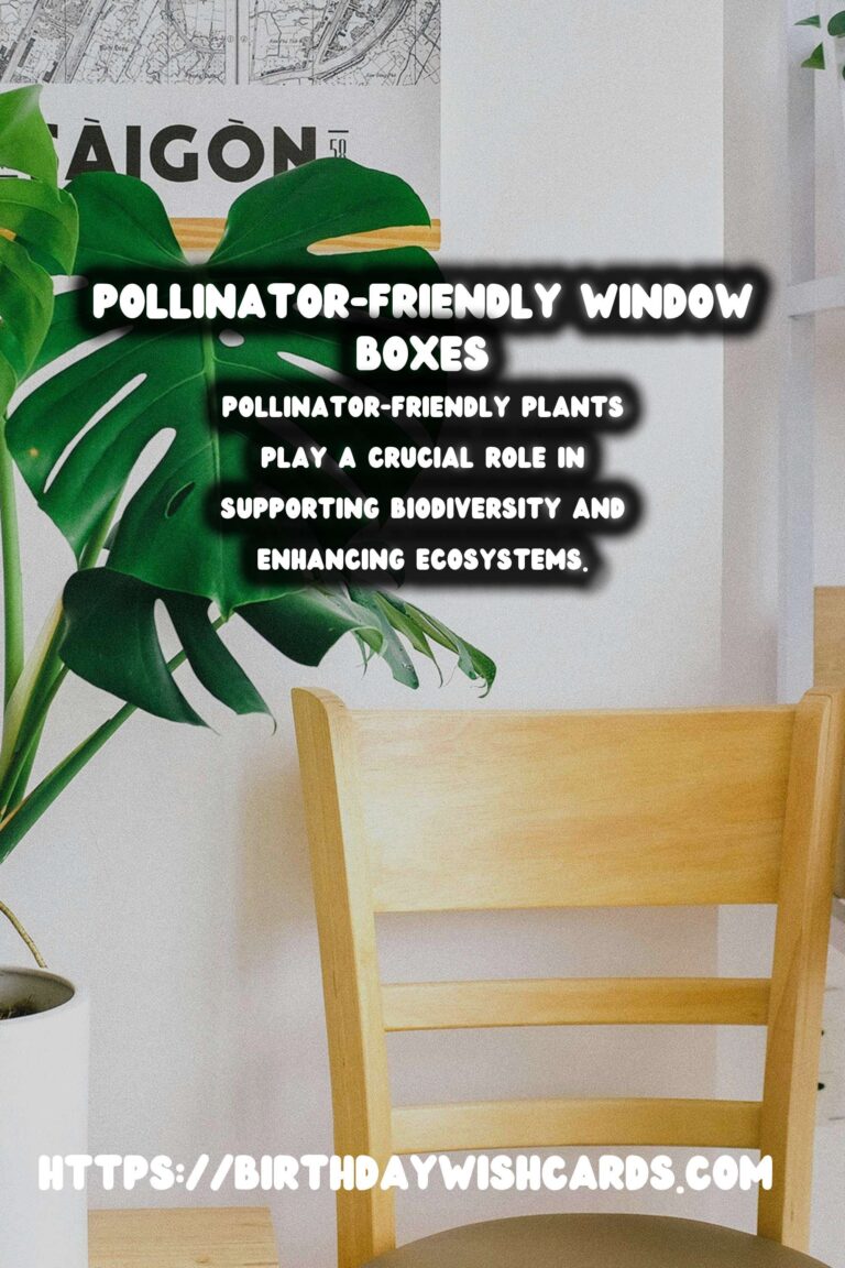Spring Window Boxes: Pollinator-Friendly Plants for a Vibrant Garden