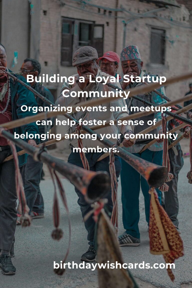 Startup Success: Build a Loyal Community