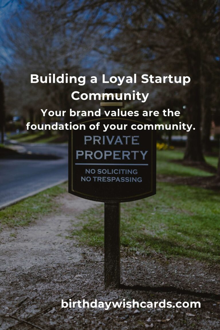 Startup Success: Build a Loyal Community