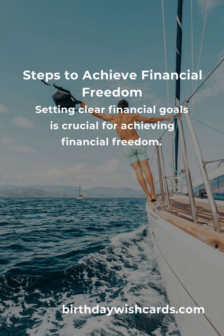 Steps to Achieve Practical Financial Freedom