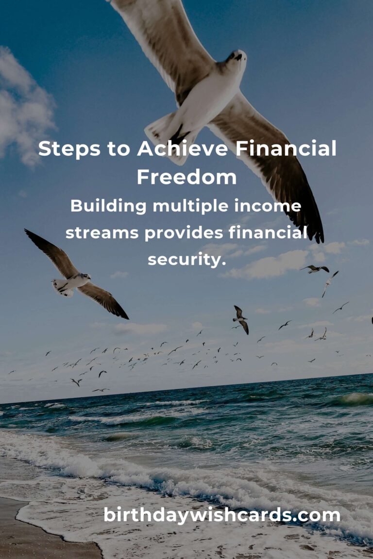 Steps to Achieve Practical Financial Freedom