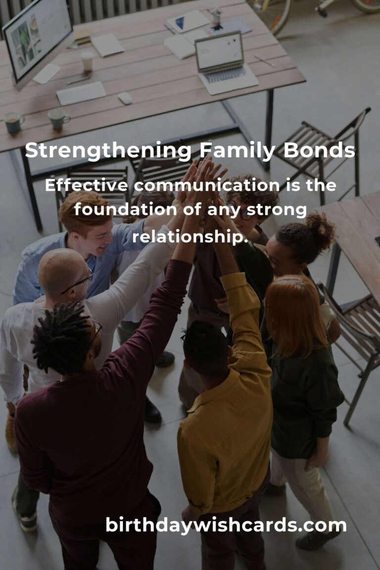 Strengthen Family Bonds with These Effective Relationship Tips