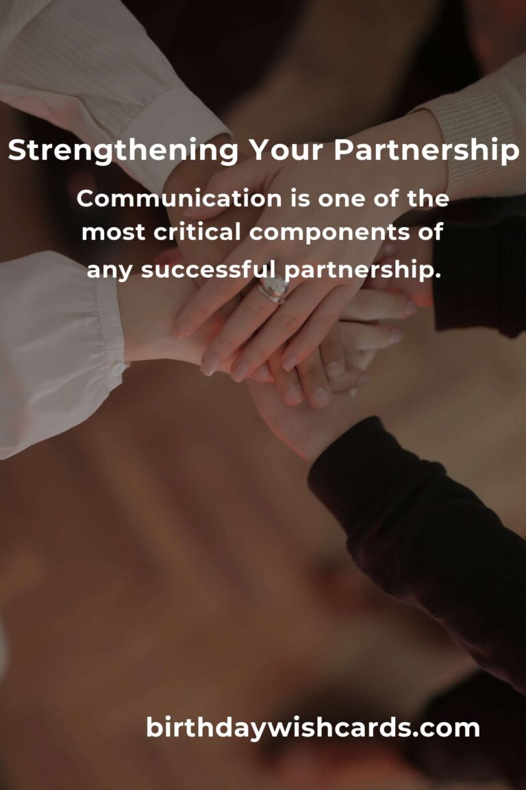 Strengthen Your Partnership with These Effective Tips