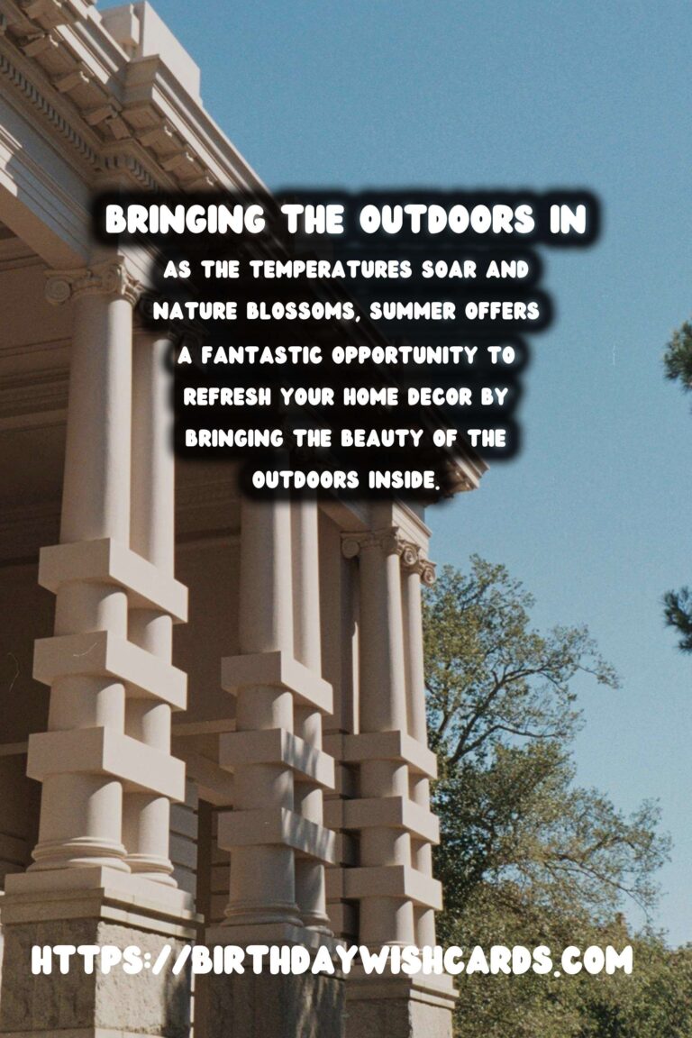 Summer Decor Ideas: Bringing the Outdoors In