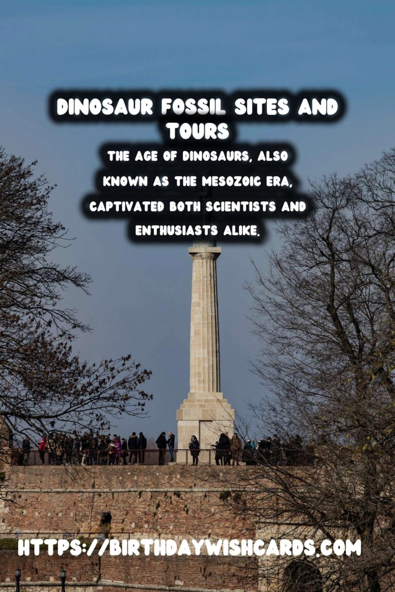The Age of Dinosaurs: Exploring Fossil Sites and Paleontology Tours
