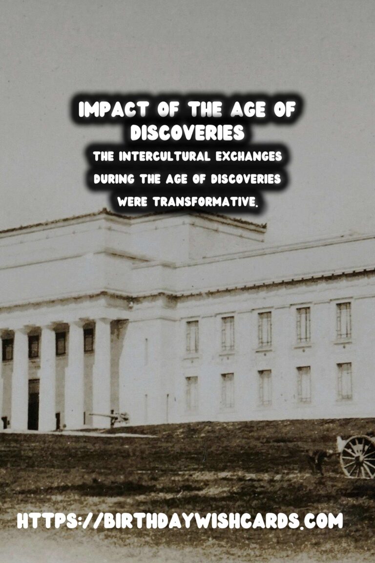 The Age of Discoveries: Exploring its Profound Social Impact