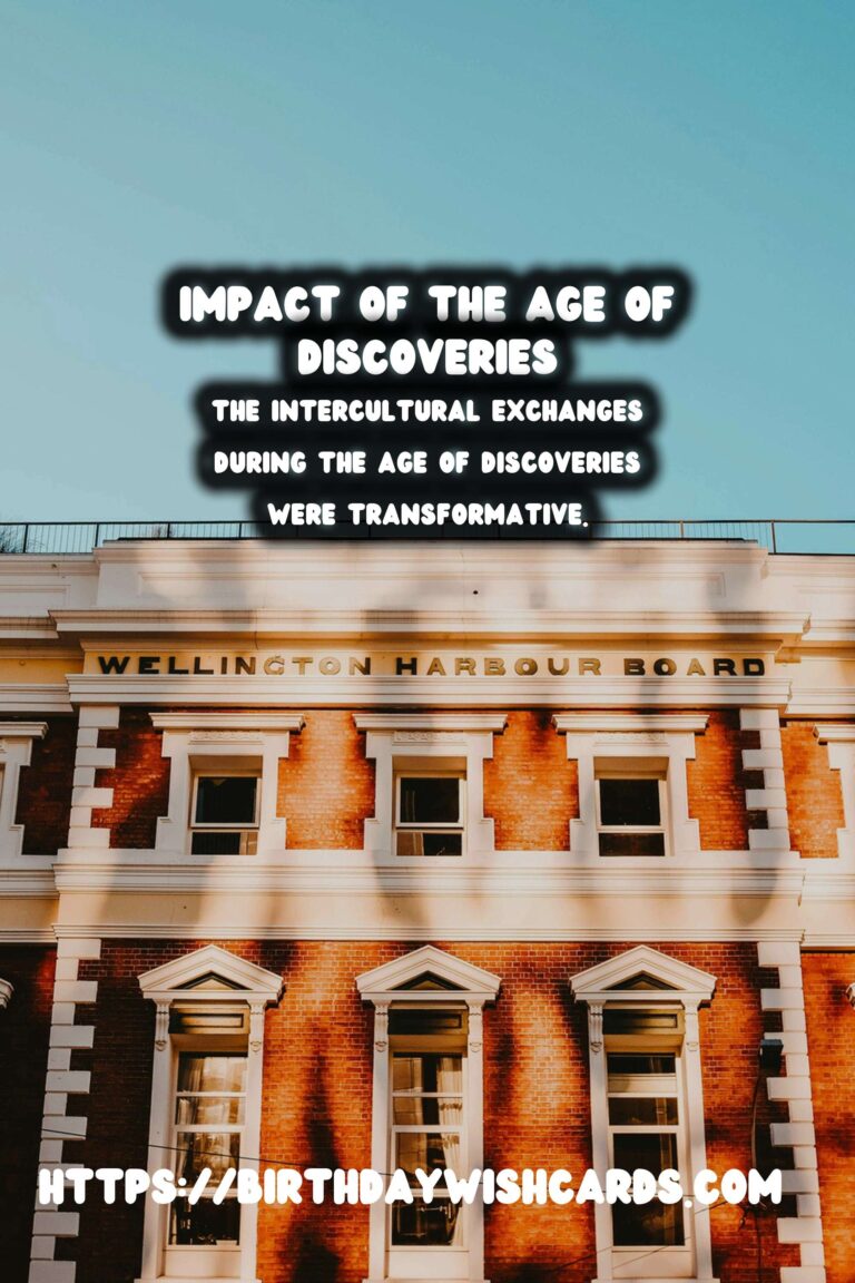 The Age of Discoveries: Exploring its Profound Social Impact