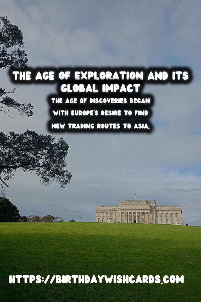 The Age of Discoveries: Transforming World Geography