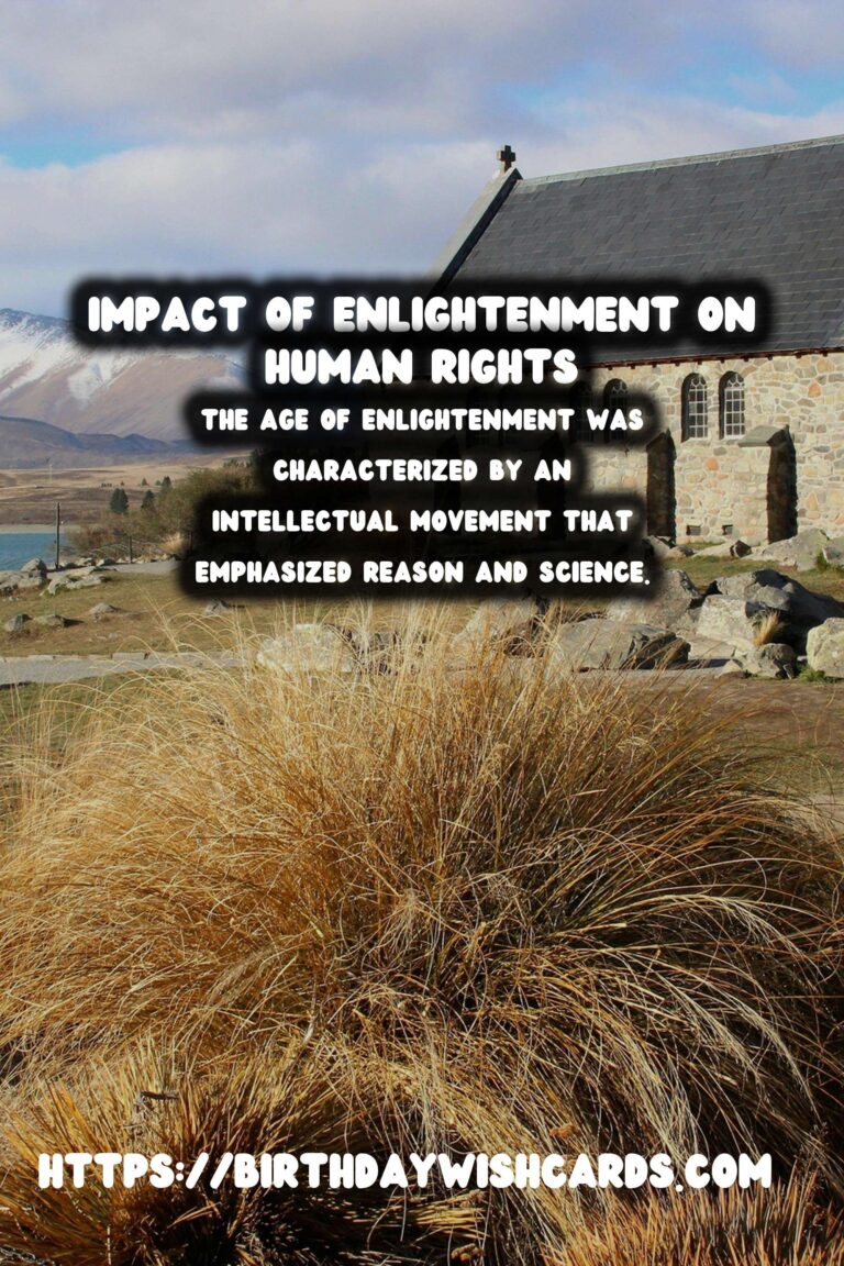 The Age of Enlightenment: Its Impact on Human Rights
