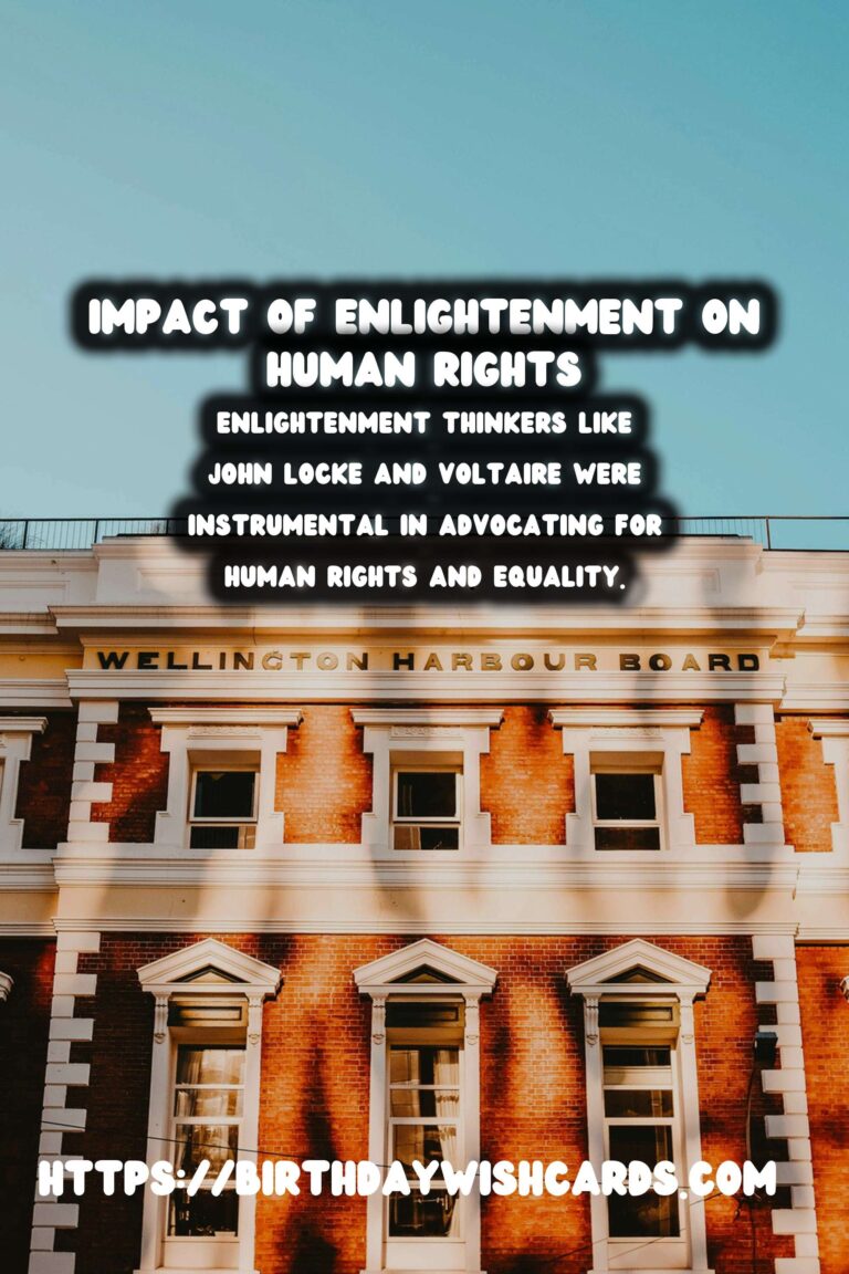 The Age of Enlightenment: Its Impact on Human Rights