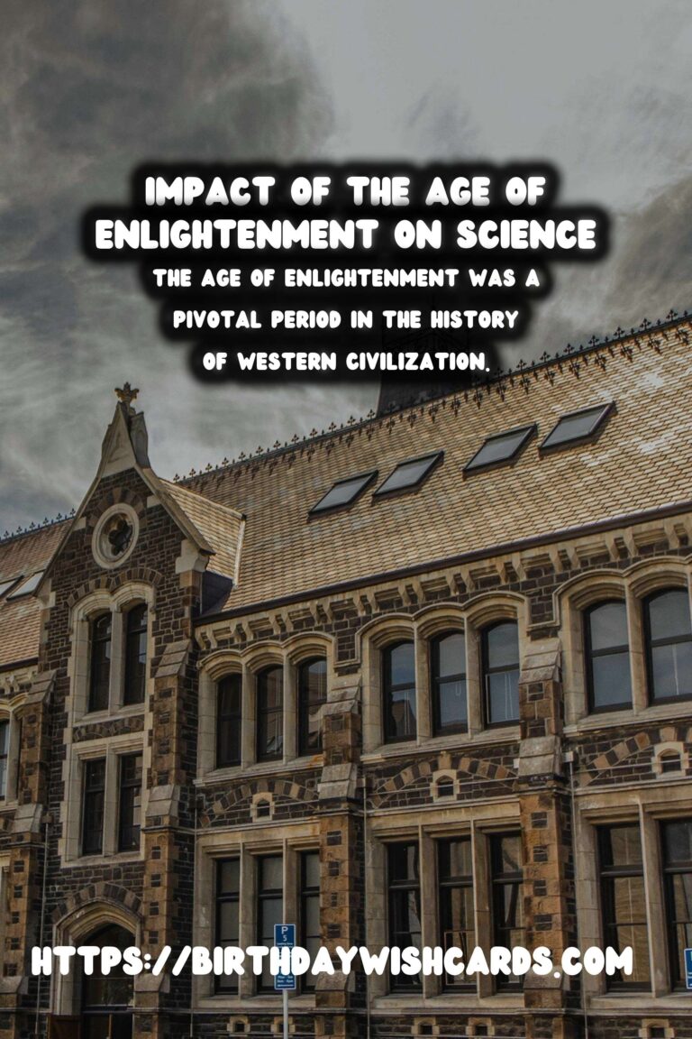 The Age of Enlightenment: Shaping Modern Science