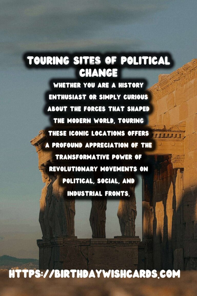 The Age of Revolution: Touring Sites of Political Change