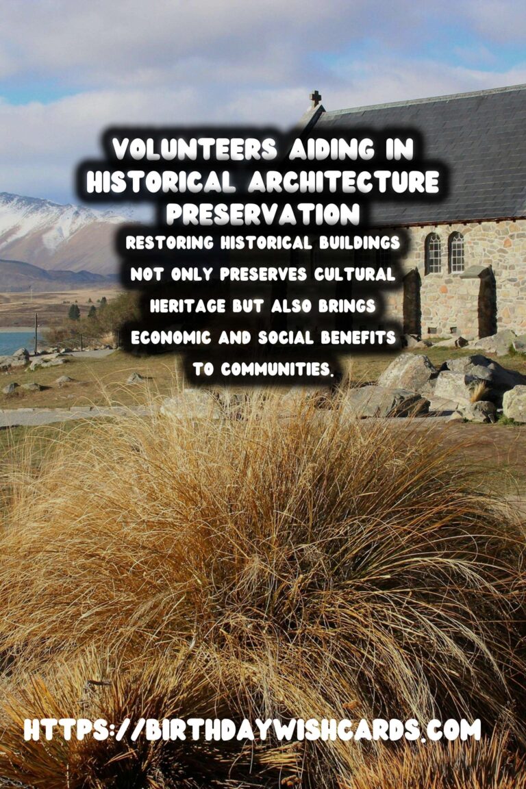 The Art and Impact of Voluntourism in Historical Building Restoration