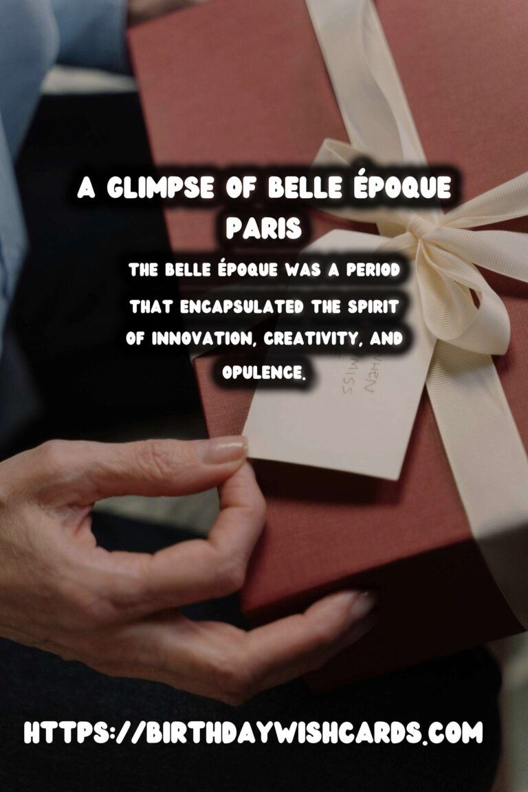 The Belle Époque: Exploring Paris at the Turn of the Century