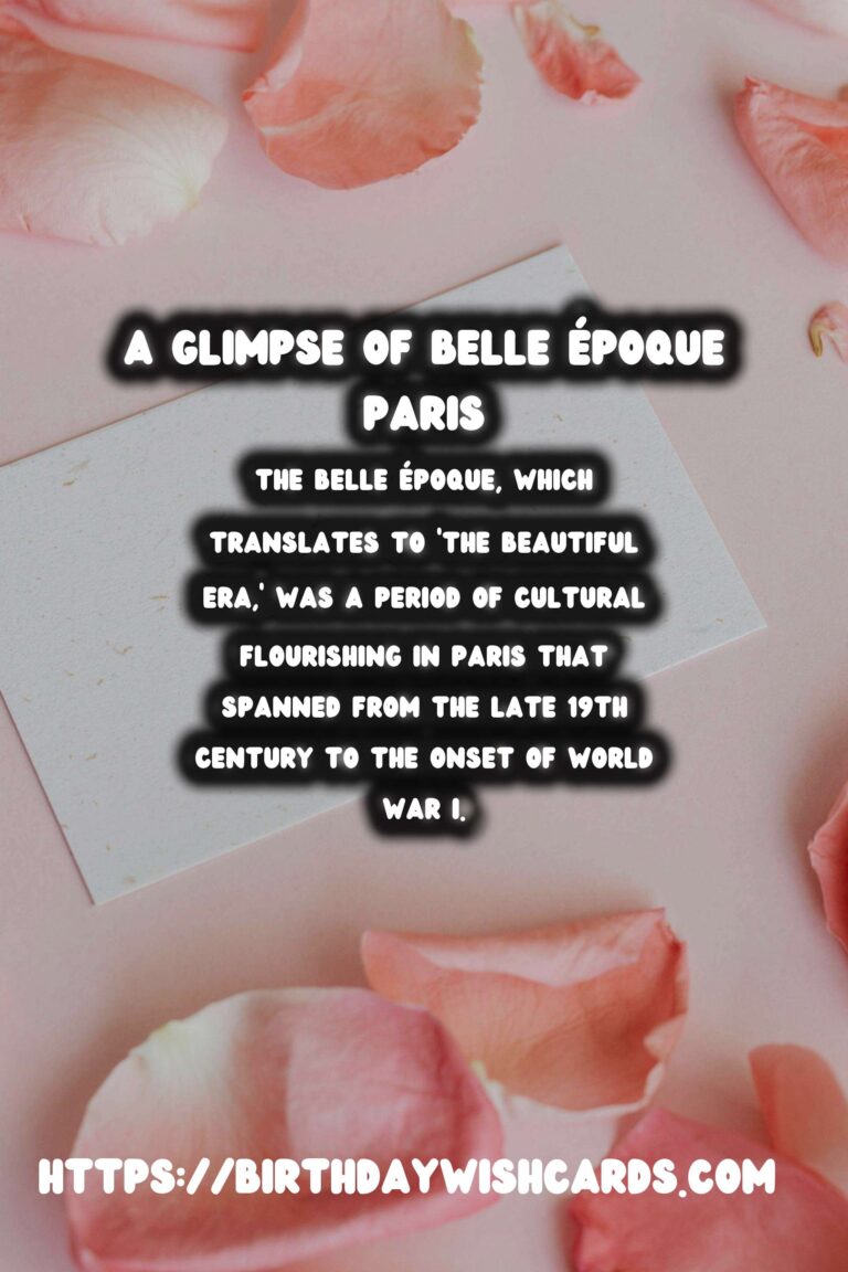The Belle Époque: Exploring Paris at the Turn of the Century