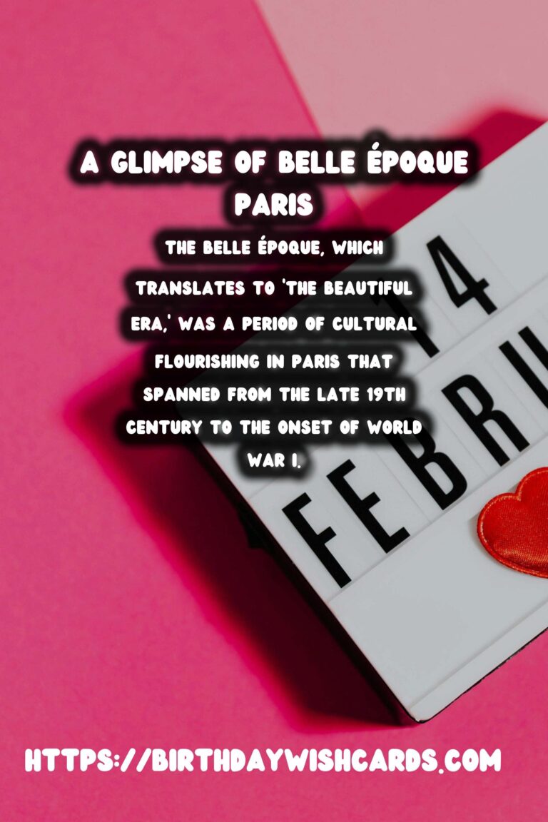 The Belle Époque: Exploring Paris at the Turn of the Century