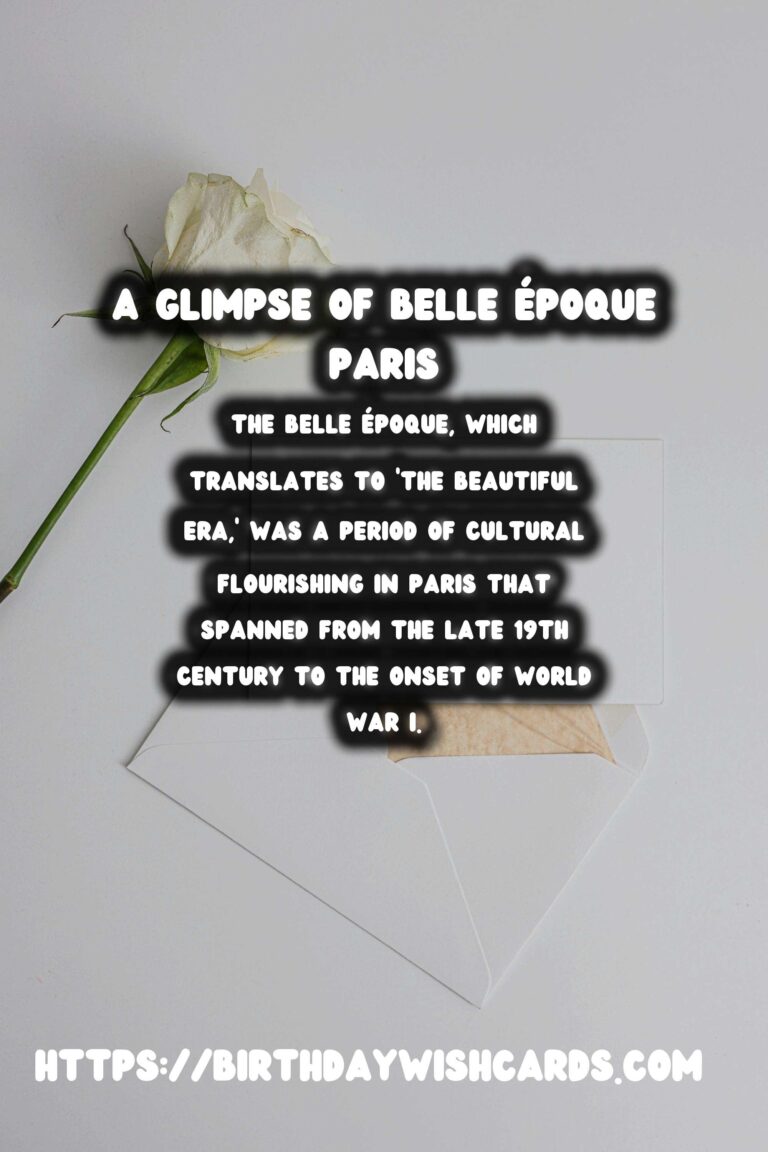 The Belle Époque: Exploring Paris at the Turn of the Century