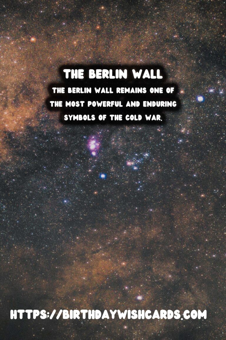 The Berlin Wall: A Historical Journey Through a Divided City