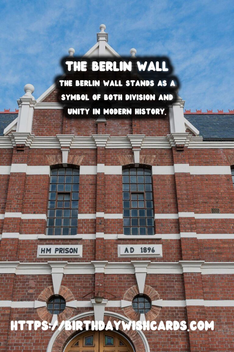 The Berlin Wall: A Symbol of Division and Unity