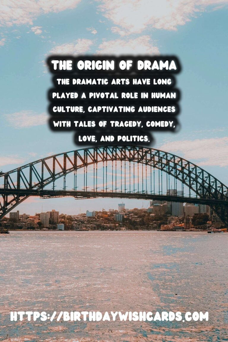 The Birthplace of Drama: Its Enduring Influence