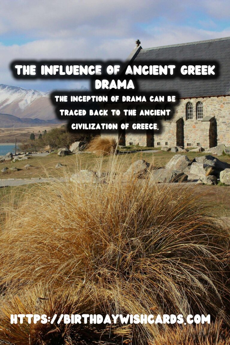 The Birthplace of Drama: Its Influence on Modern Culture