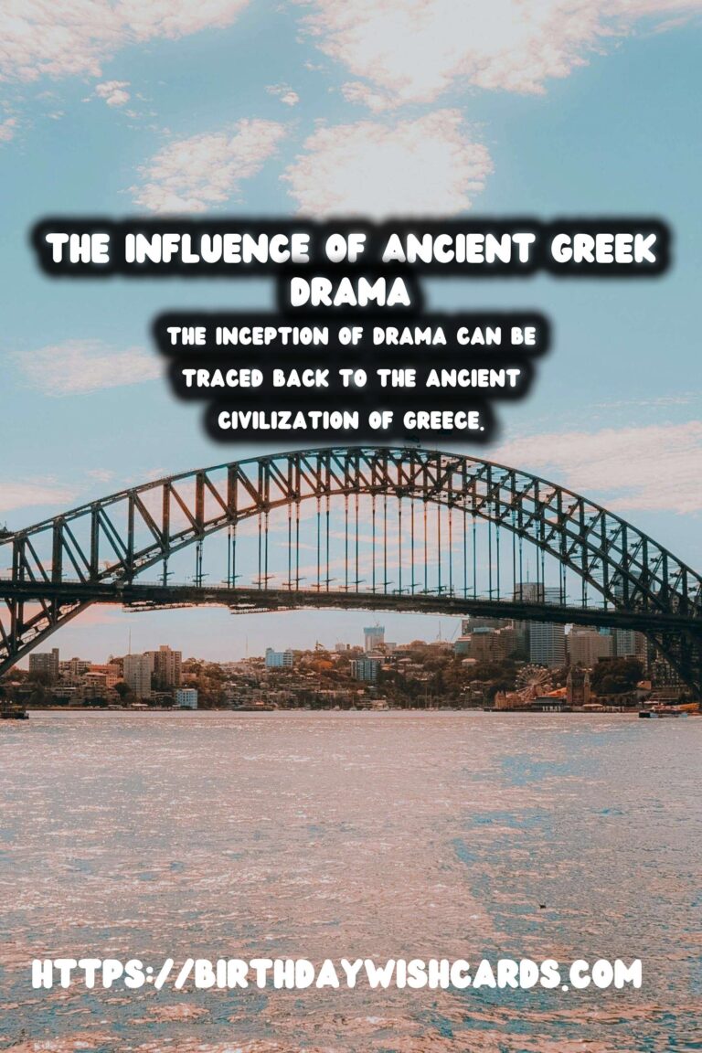 The Birthplace of Drama: Its Influence on Modern Culture