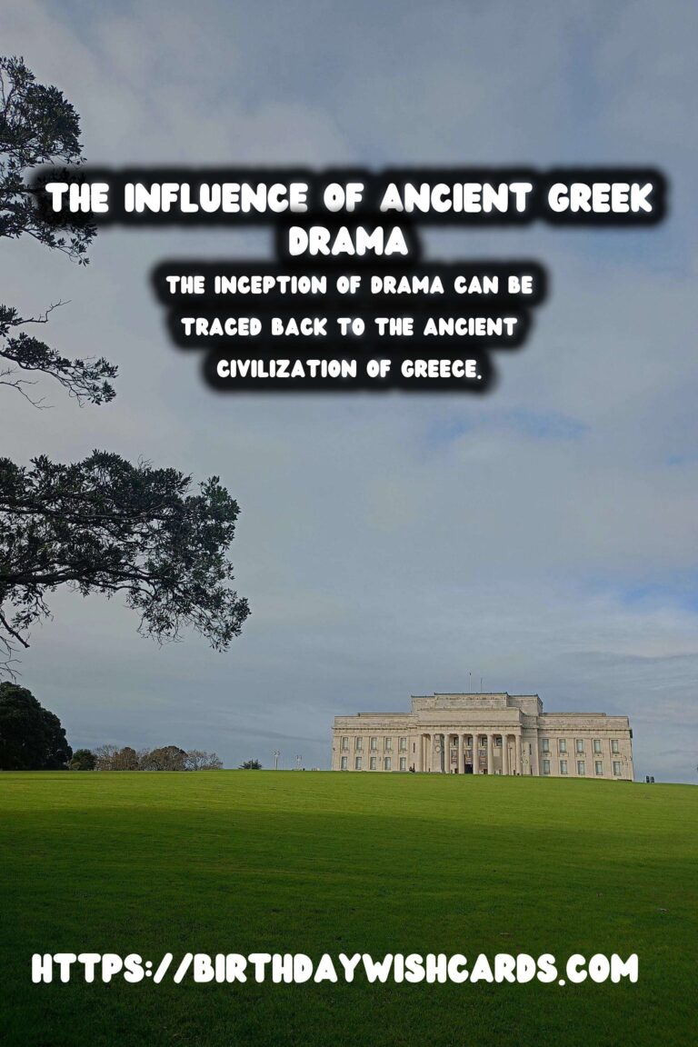 The Birthplace of Drama: Its Influence on Modern Culture