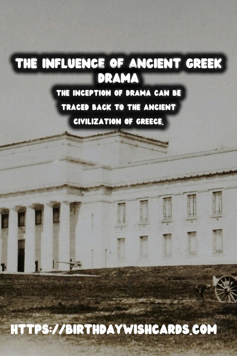 The Birthplace of Drama: Its Influence on Modern Culture