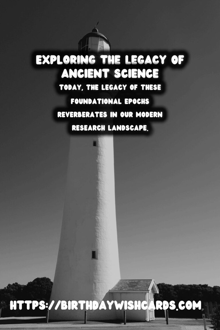 The Birthplace of Science: Its Ongoing Legacy in Modern Research