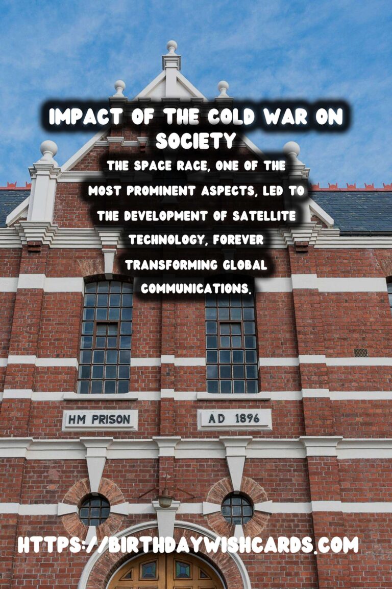 The Cold War’s Legacy: Its Impact on Everyday Life