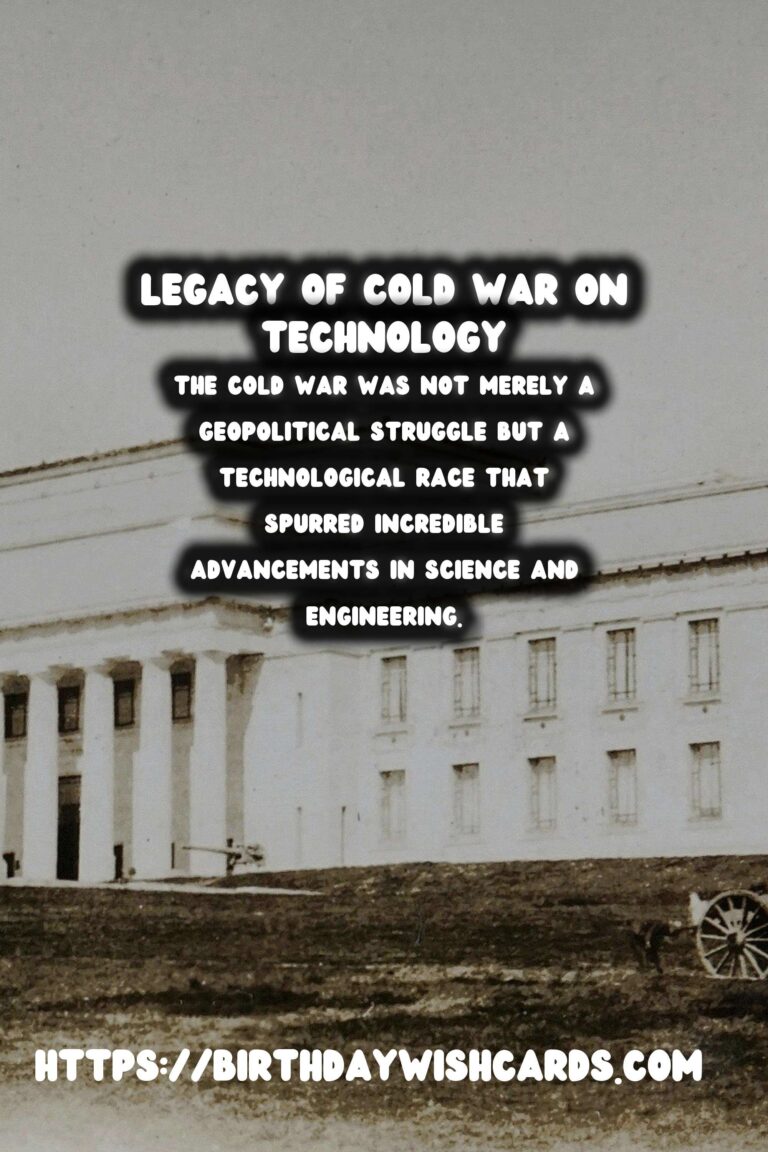 The Cold War's Legacy: Its Impact on Technology