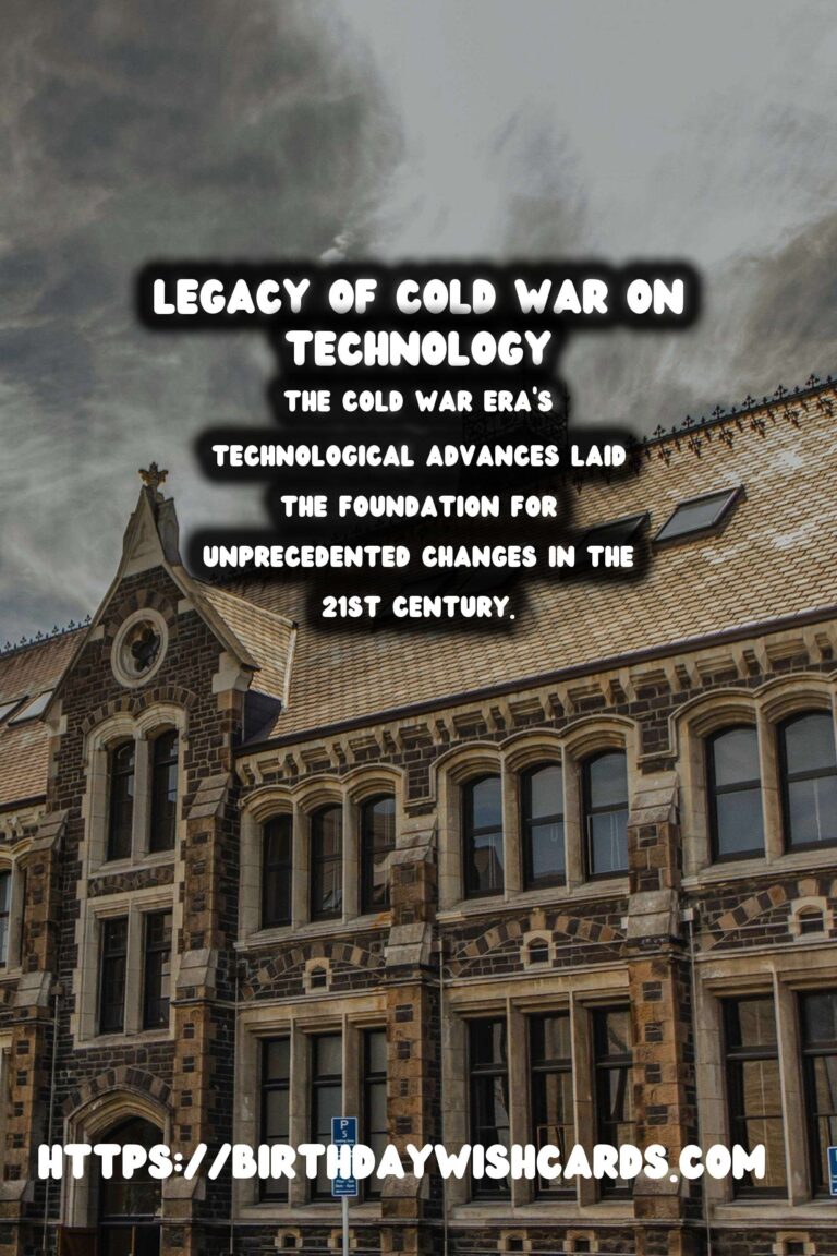The Cold War's Legacy: Its Impact on Technology